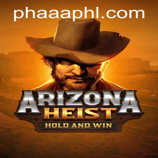 Exploring the Thrills of ArizonaHeist: A Deep Dive into the Intriguing World of PH AAA Gaming