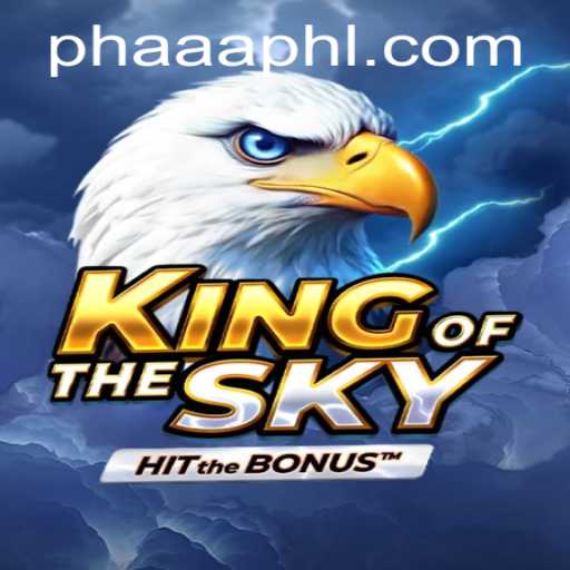KingOfTheSky Takes the Gaming World by Storm with New PH AAA Launch